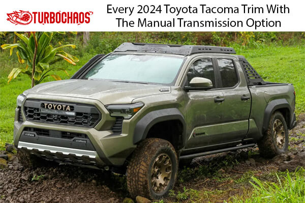 Every 2024 Toyota Tacoma Trim With The Manual Transmission Option 1