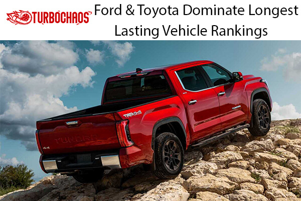 Ford & Toyota Dominate Longest-Lasting Vehicle Rankings 1